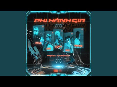 Phi Hành Gia (feat. Sugar Cane & Kain)