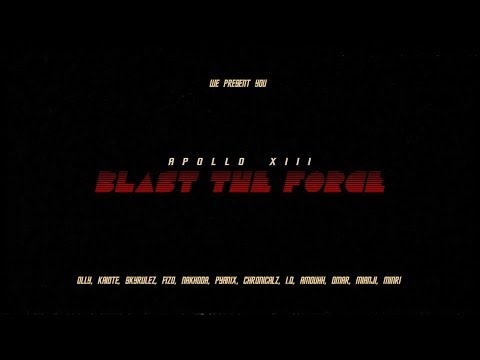 Apollo XIII - Blast The Force (Music Video)