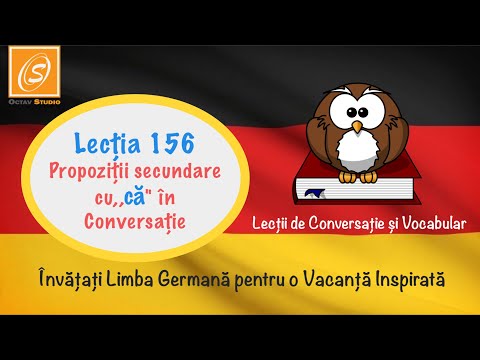 Lecția 156 -  ‪Propoziții secundare cu ,-că- în Conversație‬ - Lecții de Conversație în Germană
