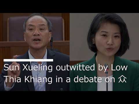 Sun Xueling outwitted by Low Thia Khiang in a debate on 众