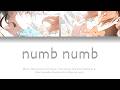 TAK - ‘numb numb’ feat. Hatsune Miku, Kasane Teto [KAN/ROM/ENG Color Code Lyrics/歌詞]