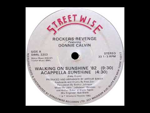 Rockers Revenge Feat. Donnie Calvin - Walking On Sunshine '82