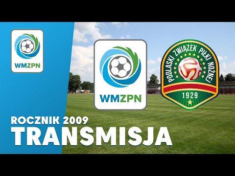 🎥 Transmisja 🔴 | Warmińsko-Mazurski ZPN - Podlaski ZPN | Rocznik 2009 (27.04.2023 r.)