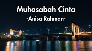 Download lagu Anita Rahman - Muhasabah Cinta (Lirik Lagu) mp3 Download lagu Anita Rahman - Muhasabah Cinta (Lirik Lagu) mp3