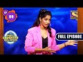 Ticket To Quarter Final | India's Laughter Champion - Ep 9 | Full EP | 9 July 2022