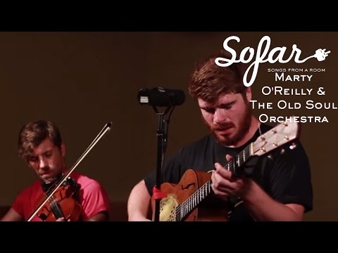 Marty O'Reilly & The Old Soul Orchestra - Let The Wind In | Sofar Hamburg