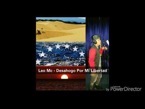Leo Mc El Menor - Desahogo Por Mi Libertad