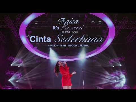Raisa - Cinta Sederhana (It's Personal Showcase Live in Stadion Tenis Indoor Jakarta)