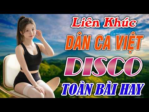 CA DAO EM VÀ TÔI | TIẾNG HÁT CHIM ĐA DA |  LK NHẠC DÂN CA  REMIX | LK NHẠC ĐỎ GÁI XINH REMIX