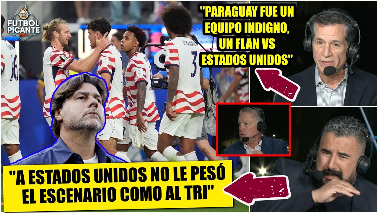 ESTADOS UNIDOS DEMOLIÓ a un PARAGUAY DECEPCIONANTE. Fue mejor versión de Pochettino | Futbol Picante