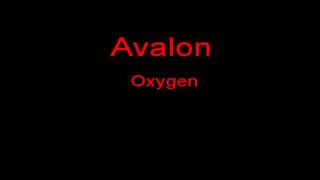 Avalon Oxygen + Lyrics