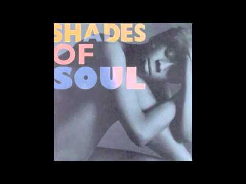 Shades of Soul-Love Come Down
