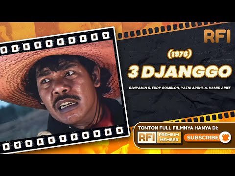 Datangnya 3 Sherif Baru Untuk Menumpas Gerombolan Si Jahat | 3 Djanggo