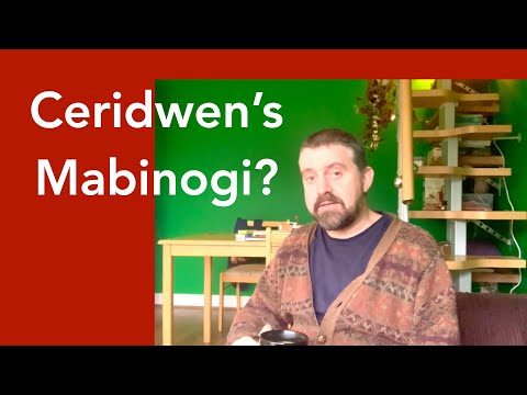 Ceridwen's Mabinogi? with Dr Gwilym Morus-Baird