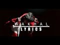 WAKHAL–LYRICS VIDEO // (MY MIND EP) MC ABHISEK TONGBRAM