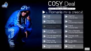 Cosy - România m-a crescut feat. Euforic (Official Track) The lost songs 2014