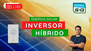 Energia solar - Inversor Híbrido