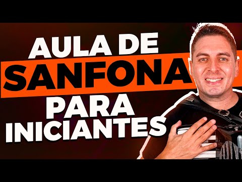 Aula de SANFONA para Iniciantes do ZERO - Passo a passo COMPLETO