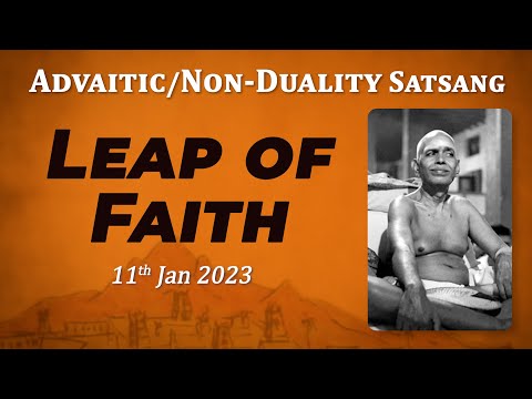 501. Bhagavan Ramana Satsang - Leap of Faith