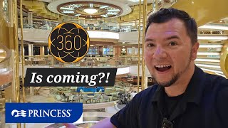 Royal Princess Mexican Riviera Group Cruise day-6, Sea day. A 360 experience is on the way!?