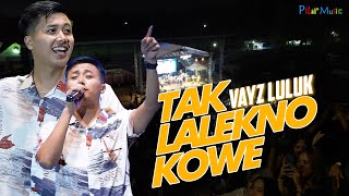 Download lagu TAK LALEKNO KOWE - VAYZ LULUK ft DEBLONG MUSIC ( Live Performance GM Fest ) Konser Terambyar BLITAR mp3