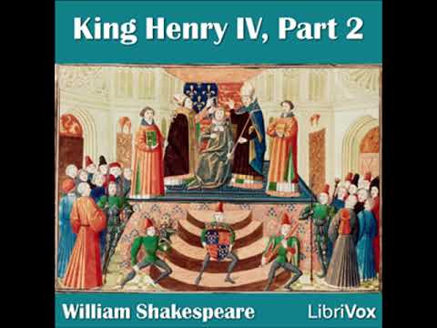 King Henry IV, Part 2 by William SHAKESPEARE read by  | Full Audio Book