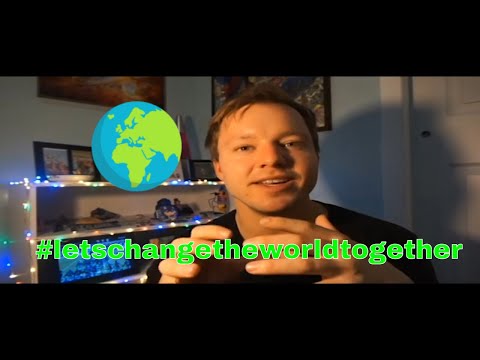 Let's Change the World Together