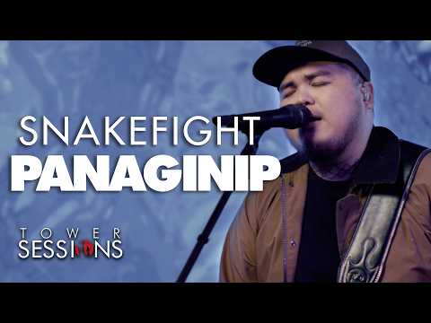 Snakefight - Panaginip | Tower Sessions