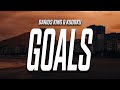 Darius King GOALS Lyrics Feat Kodoku