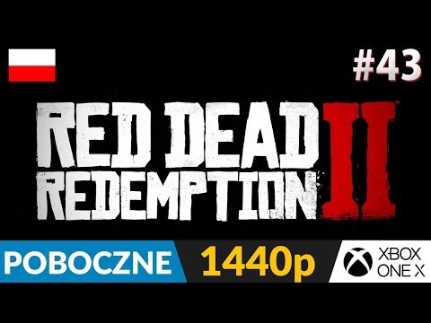 RED DEAD REDEMPTION 2 PL 🌵 #43 (odc.43 Live - POBOCZNE) 💪 Poboczne z Saint Denis