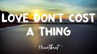 Love Don&#39;t Cost A Thing - Jennifer Lopez (Lyrics) 🎵