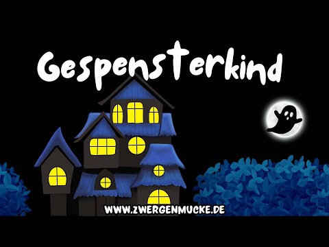 Gespensterkind - Zwergenmucke - Superzwerge - Kinderlieder  - Halloween - Kindergarten - Grundschule