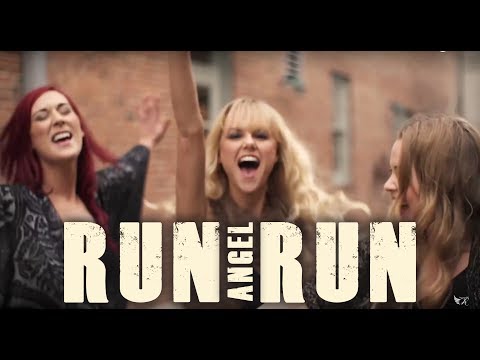 Runaway Angel - Run Angel Run - Official Music Video