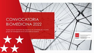 Presentación Jornada Ayudas para la realización de Programas de la CM en Biomedicina 2022