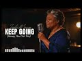 Jada Monroe - Keep Going (Official Lyrics Video) | Soul Blues