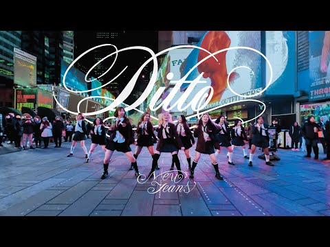 [KPOP IN PUBLIC NYC | TIMES SQUARE] NewJeans (뉴진스) 'Ditto' Dance Cover by OFFBRND