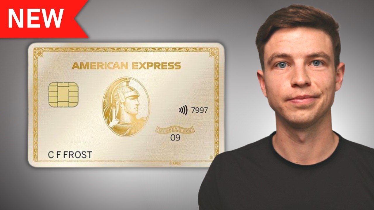 NEW Amex Gold Card - HUGE Update