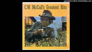 C.W. McCall - Old Home Filler-Up an&#39; Keep on A-Truckin&#39; Cafe