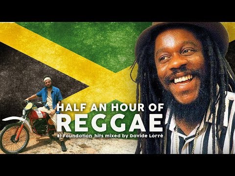 Half an Hour of REGGAE! #1 Foundation hits mixed by Davide Lorrè