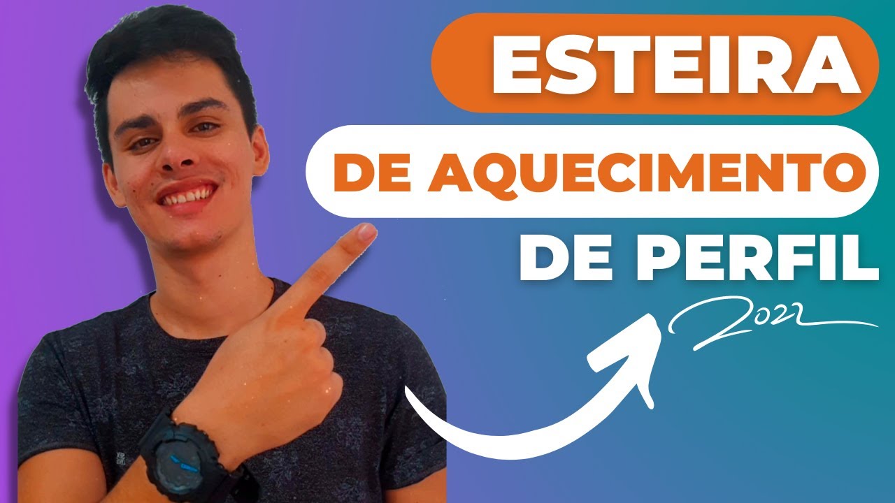 Esteira de Aquecimento:  Método Infalível Para Aquecimento de Perfil