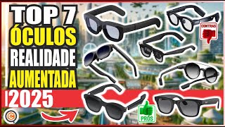 MELHOR ÓCULOS DE REALIDADE AUMENTADA (AR) 2025: OS MODELOS QUE VÃO REVOLUCIONAR SEU DIA A DIA!