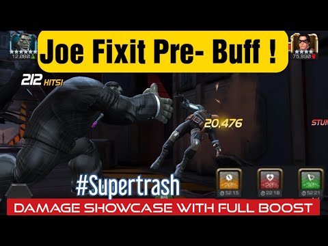 Joe Fixit Pre-Buff | Damage Showcase with Full Boost |