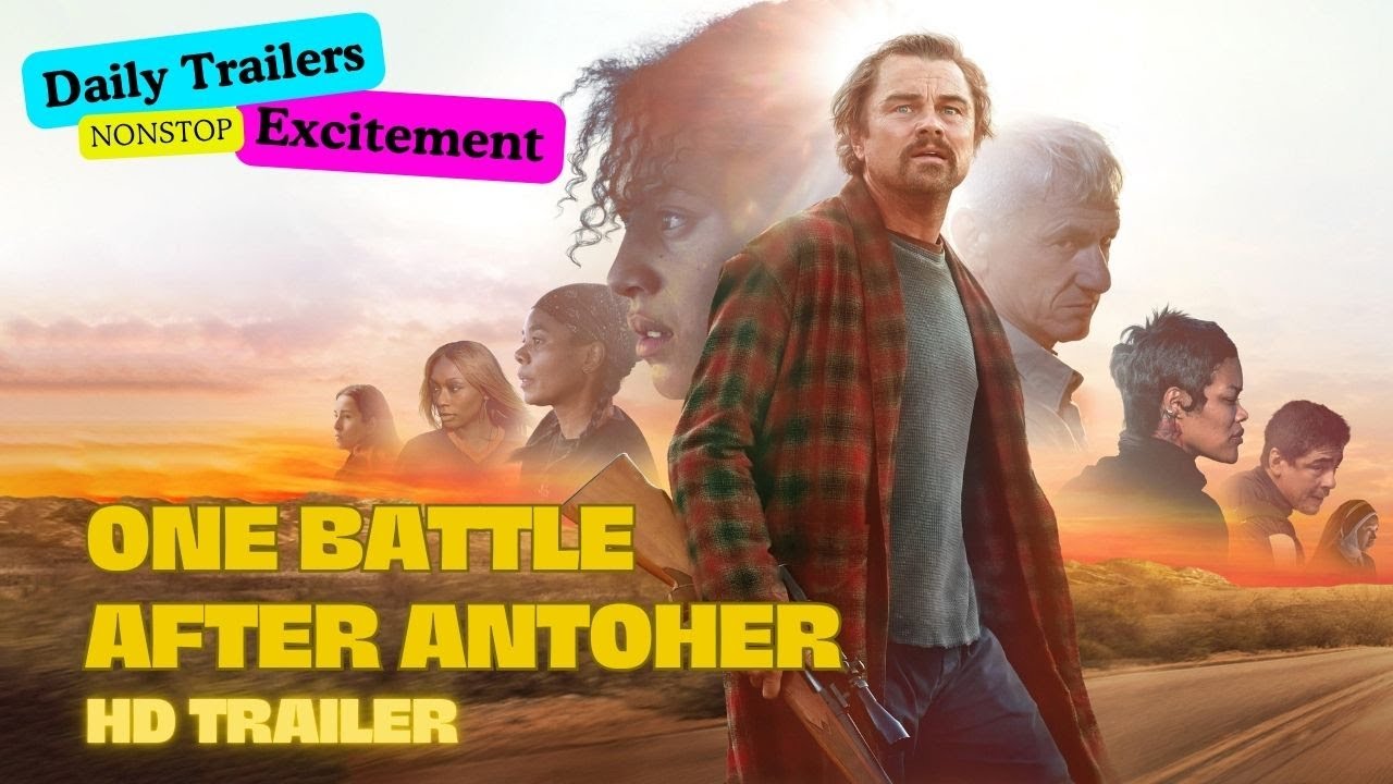 One Battle After Another Trailer Thumbnail