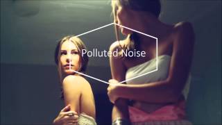Torn Apart - bastille (Polluted Noise Remix)