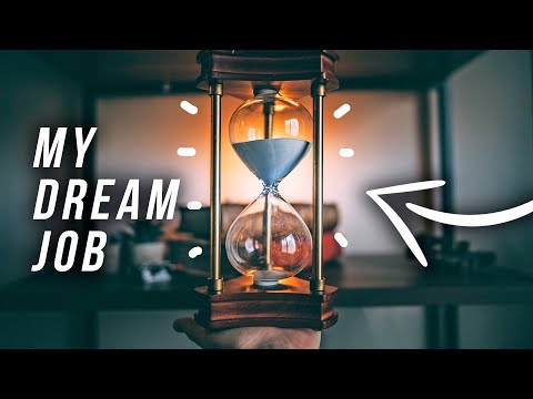 My Dream Job