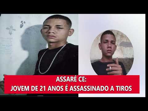 ASSARÉ CE; JOVEM DE 21 ANOS É ASSASSINADO A TIROS