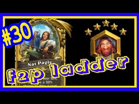 Hearthstone F2P ladder climb on EU #30 Hero Nat Pagle