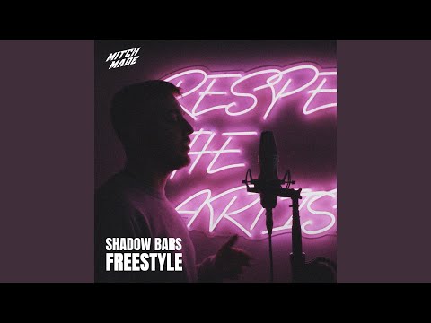 Shadow Bars (Why Wait)