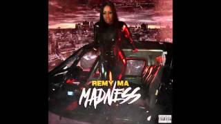 Remy Ma - Madness (OFFICIAL)