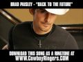 Brad Paisley - Back To The Future [ New Video + Download ]